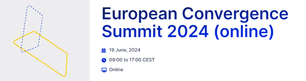 European Convergence Summit 2024 - ONLINE