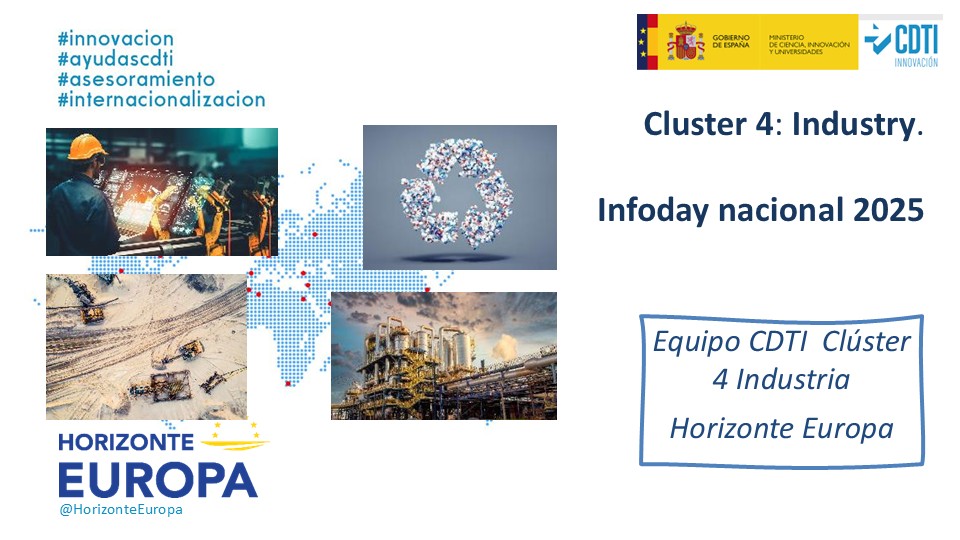 Infodays nacionales CDTI Cluster 4: Industria y Espacio