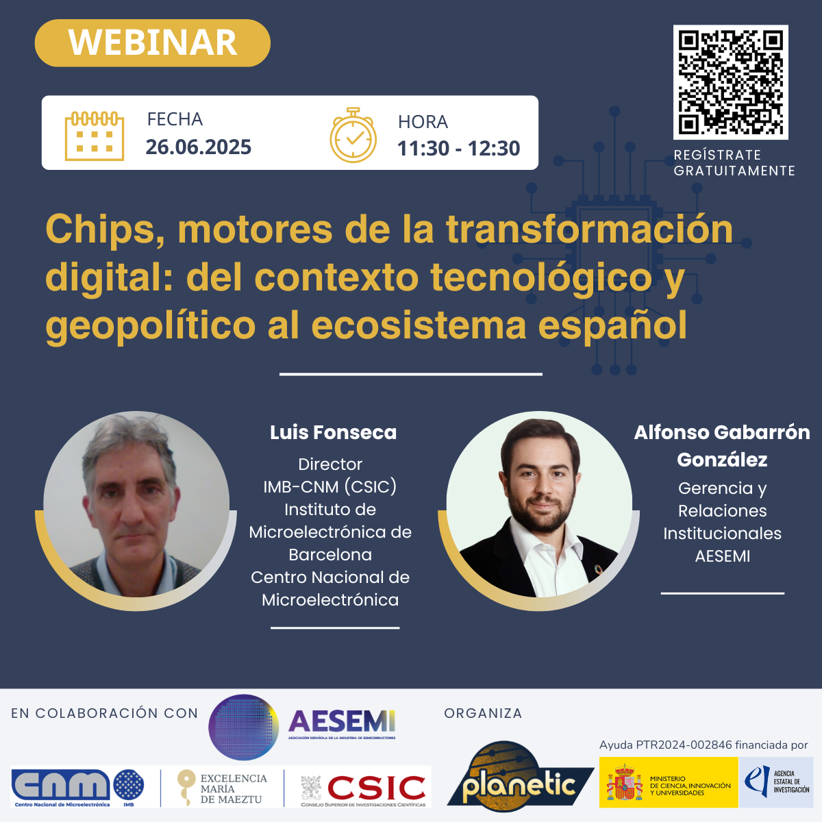 Webinar PLANETIC: "Chips, motores de la transformación digital: del contexto tecnológico y geopolítico al ecosistema español"