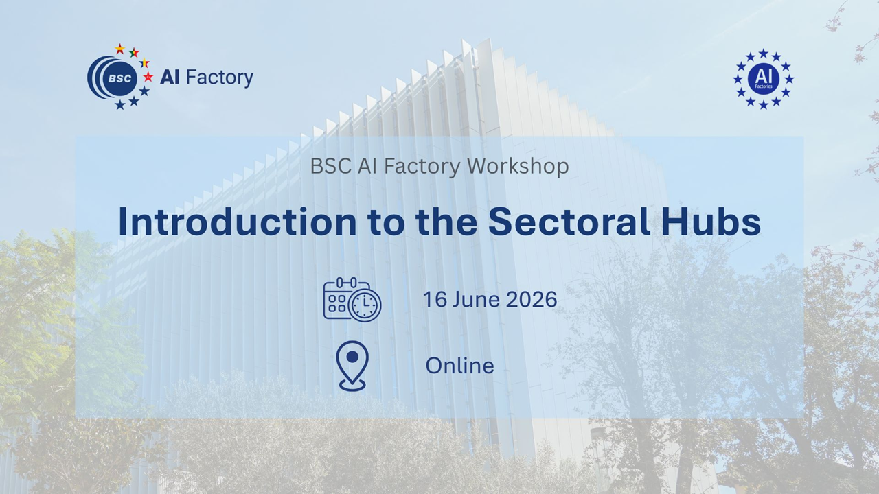 Workshop: presentación de los Nodos Sectoriales de la Factoría de IA del BSC-CNS.   
